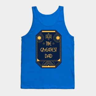 The Greatest Dad - Art Deco Medal of Honor Tank Top